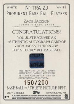 2005 Topps Turkey Red - Autographs White #TRA-ZJ Zach Jackson Back