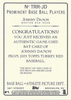 2005 Topps Turkey Red - Relics #TRR-JD Johnny Damon Back