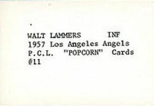 1974 Popcorn 1957-58 Pacific Coast League #11 Walt Lammers Back