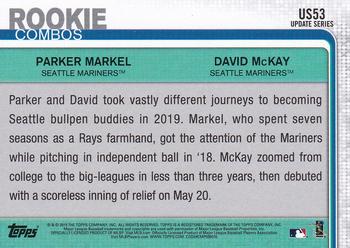 2019 Topps Update #US53 Parker Markel / David McKay Back