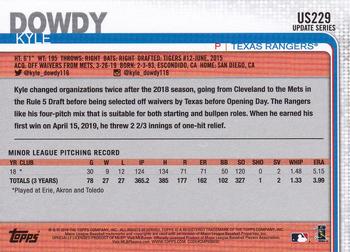 2019 Topps Update #US229 Kyle Dowdy Back