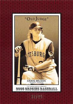 2005 UD Origins - Old Judge Red #69 Craig Wilson Front