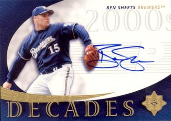 2005 UD Ultimate Signature Edition - Decades #SD-BS Ben Sheets Front