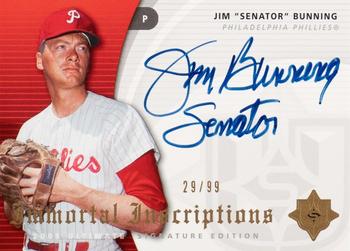 2005 UD Ultimate Signature Edition - Immortal Inscriptions #IN-JB Jim Bunning Front