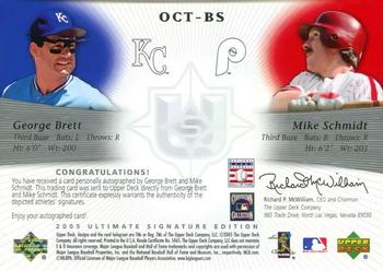2005 UD Ultimate Signature Edition - Signs of October Dual Autograph #OCT-BS George Brett / Mike Schmidt Back