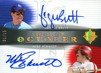 2005 UD Ultimate Signature Edition - Signs of October Dual Autograph #OCT-BS George Brett / Mike Schmidt Front