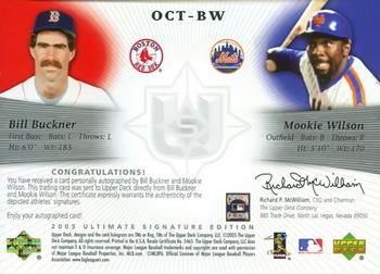 2005 UD Ultimate Signature Edition - Signs of October Dual Autograph #OCT-BW Bill Buckner / Mookie Wilson Back