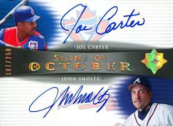 2005 UD Ultimate Signature Edition - Signs of October Dual Autograph #OCT-CS Joe Carter / John Smoltz Front