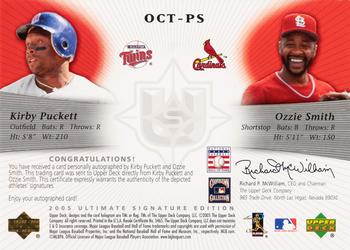 2005 UD Ultimate Signature Edition - Signs of October Dual Autograph #OCT-PS Kirby Puckett / Ozzie Smith Back
