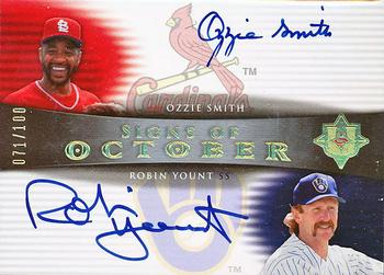2005 UD Ultimate Signature Edition - Signs of October Dual Autograph #OCT-SY Ozzie Smith / Robin Yount Front