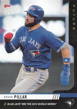 2019 Topps Now Future World Series Winners - Mystery Player Autograph SN50 Potential Prize #86 Kevin Pillar Front