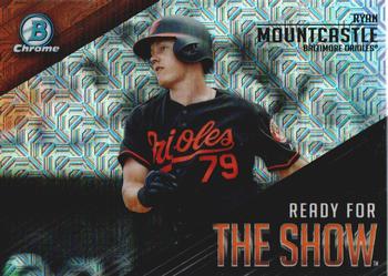 2019 Bowman - Ready for the Show Mojo Refractors #RFTS-8 Ryan Mountcastle Front
