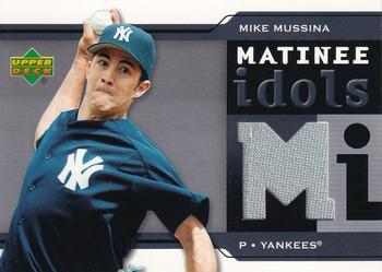 2005 Upper Deck - Matinee Idols #MI-MM Mike Mussina Front