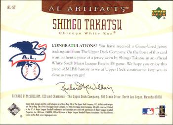2005 Upper Deck Artifacts - AL/NL Artifacts #AL-ST Shingo Takatsu Back