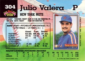 1992 Stadium Club #304 Julio Valera Back