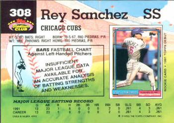 1992 Stadium Club #308 Rey Sanchez Back
