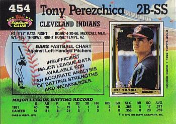 1992 Stadium Club #454 Tony Perezchica Back