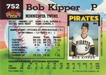 1992 Stadium Club #752 Bob Kipper Back