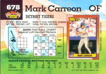 1992 Stadium Club #678 Mark Carreon Back