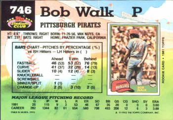 1992 Stadium Club #746 Bob Walk Back
