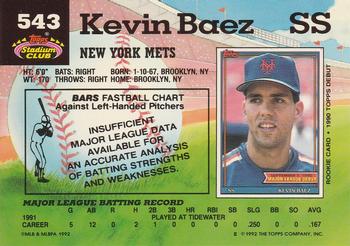 1992 Stadium Club #543 Kevin Baez Back
