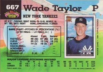 1992 Stadium Club #667 Wade Taylor Back