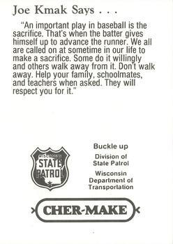 1993 Milwaukee Brewers Police - Wisconsin State Patrol #NNO Joe Kmak Back