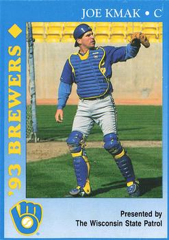 1993 Milwaukee Brewers Police - Wisconsin State Patrol #NNO Joe Kmak Front