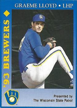 1993 Milwaukee Brewers Police - Wisconsin State Patrol #NNO Graeme Lloyd Front