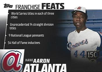 2019 Topps - Franchise Feats 150th Anniversary #FF-1 Hank Aaron Front