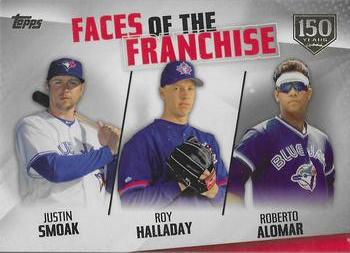 2019 Topps - Faces of the Franchise 150th Anniversary #FOF-28 Roberto Alomar / Roy Halladay / Justin Smoak Front
