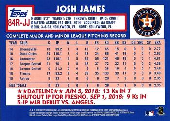 2019 Topps - 1984 Topps Baseball 35th Anniversary Rookies #84R-JJ Josh James Back
