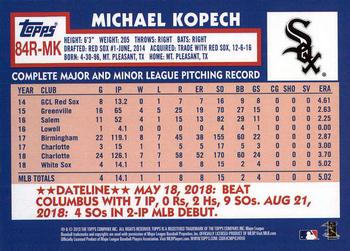 2019 Topps - 1984 Topps Baseball 35th Anniversary Rookies #84R-MK Michael Kopech Back