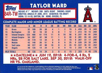 2019 Topps - 1984 Topps Baseball 35th Anniversary Rookies #84R-TW Taylor Ward Back