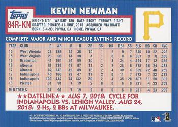 2019 Topps - 1984 Topps Baseball 35th Anniversary Rookies Blue #84R-KN Kevin Newman Back