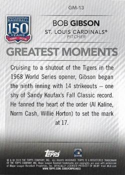 2019 Topps - 150 Years of Professional Baseball - Greatest Moments #GM-13 Bob Gibson Back
