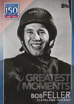2019 Topps - 150 Years of Professional Baseball - Greatest Moments Blue #GM-6 Bob Feller Front
