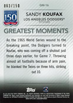 2019 Topps - 150 Years of Professional Baseball - Greatest Moments 150th Anniversary #GM-16 Sandy Koufax Back