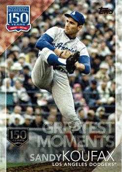 2019 Topps - 150 Years of Professional Baseball - Greatest Moments 150th Anniversary #GM-16 Sandy Koufax Front
