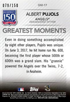 2019 Topps - 150 Years of Professional Baseball - Greatest Moments 150th Anniversary #GM-17 Albert Pujols Back
