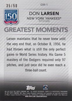 2019 Topps - 150 Years of Professional Baseball - Greatest Moments Gold #GM-1 Don Larsen Back