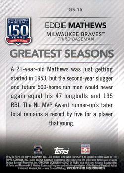 2019 Topps - 150 Years of Professional Baseball - Greatest Seasons #GS-15 Eddie Mathews Back