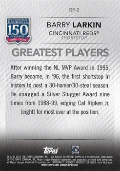 2019 Topps - 150 Years of Professional Baseball - Greatest Players #GP-2 Barry Larkin Back
