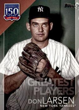 2019 Topps - 150 Years of Professional Baseball - Greatest Players #GP-26 Don Larsen Front