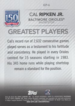 2019 Topps - 150 Years of Professional Baseball - Greatest Players Blue #GP-6 Cal Ripken Jr. Back