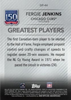 2019 Topps - 150 Years of Professional Baseball - Greatest Players Blue #GP-44 Fergie Jenkins Back