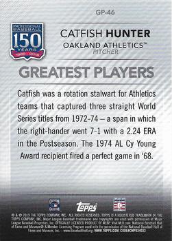 2019 Topps - 150 Years of Professional Baseball - Greatest Players Blue #GP-46 Catfish Hunter Back