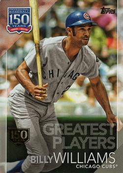2019 Topps - 150 Years of Professional Baseball - Greatest Players 150th Anniversary #GP-30 Billy Williams Front