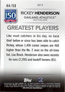 2019 Topps - 150 Years of Professional Baseball - Greatest Players Gold #GP-5 Rickey Henderson Back