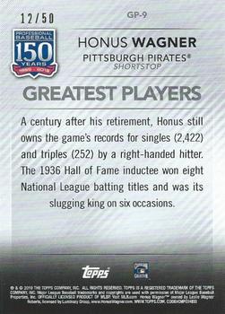 2019 Topps - 150 Years of Professional Baseball - Greatest Players Gold #GP-9 Honus Wagner Back